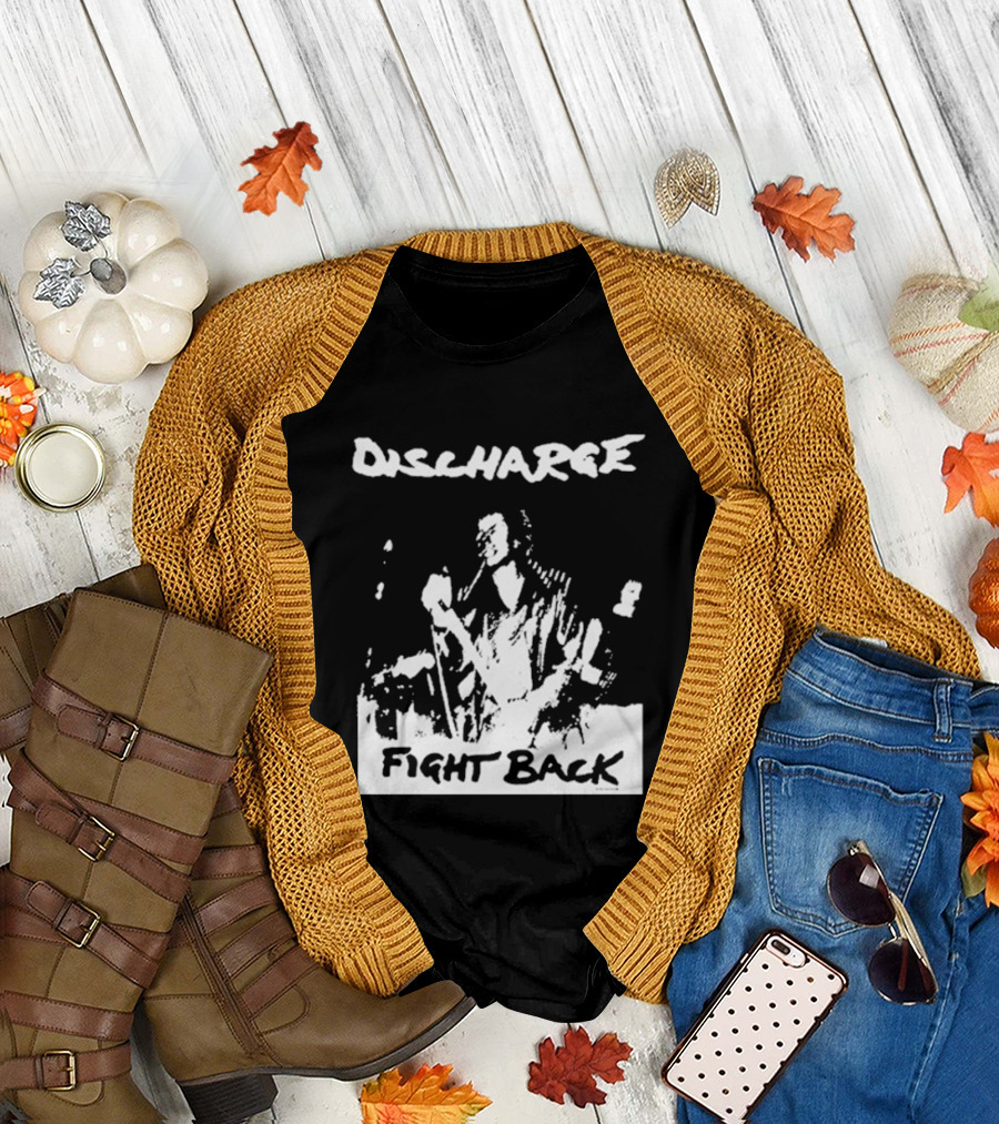 Discharge Fight Back Punk Music Performance T-Shirt