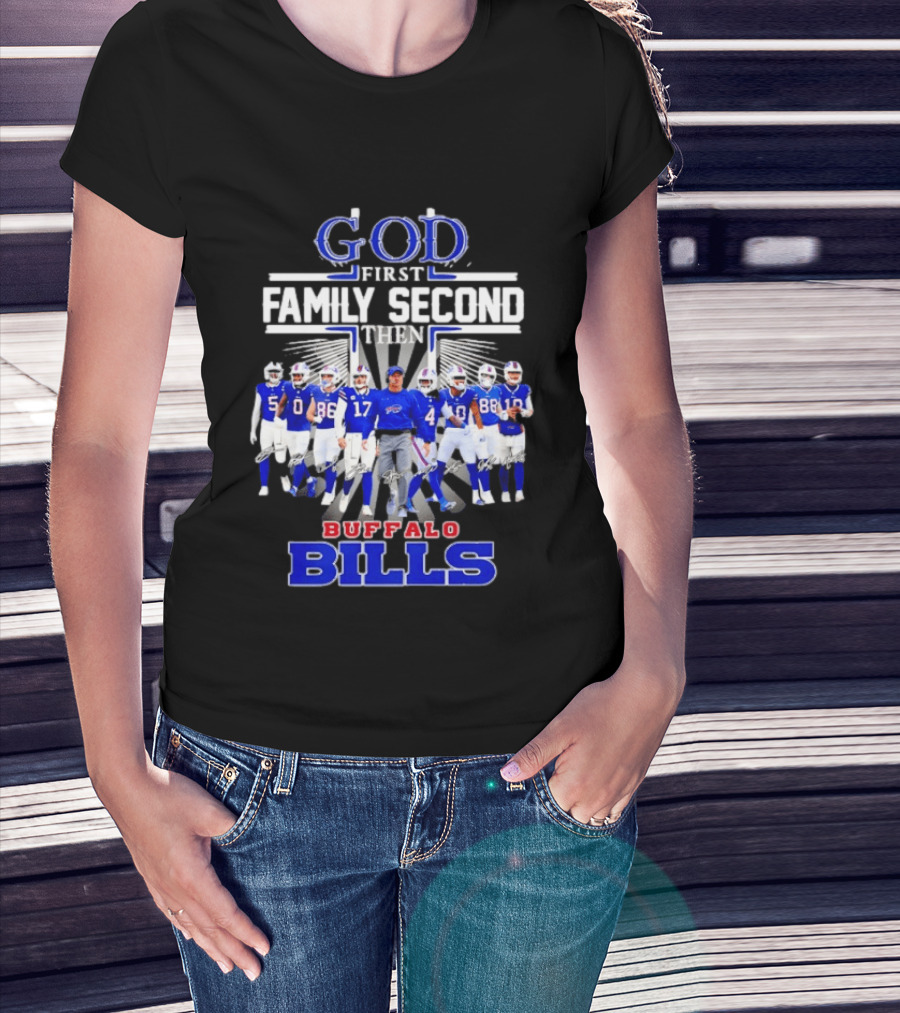 God First Family Second Then Buffalo Bills Players And Sean McDermott T-Shirt