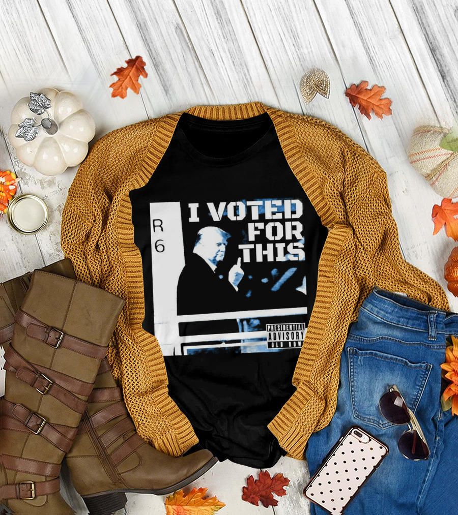 I voted for this Trump middle finger T-Shirt