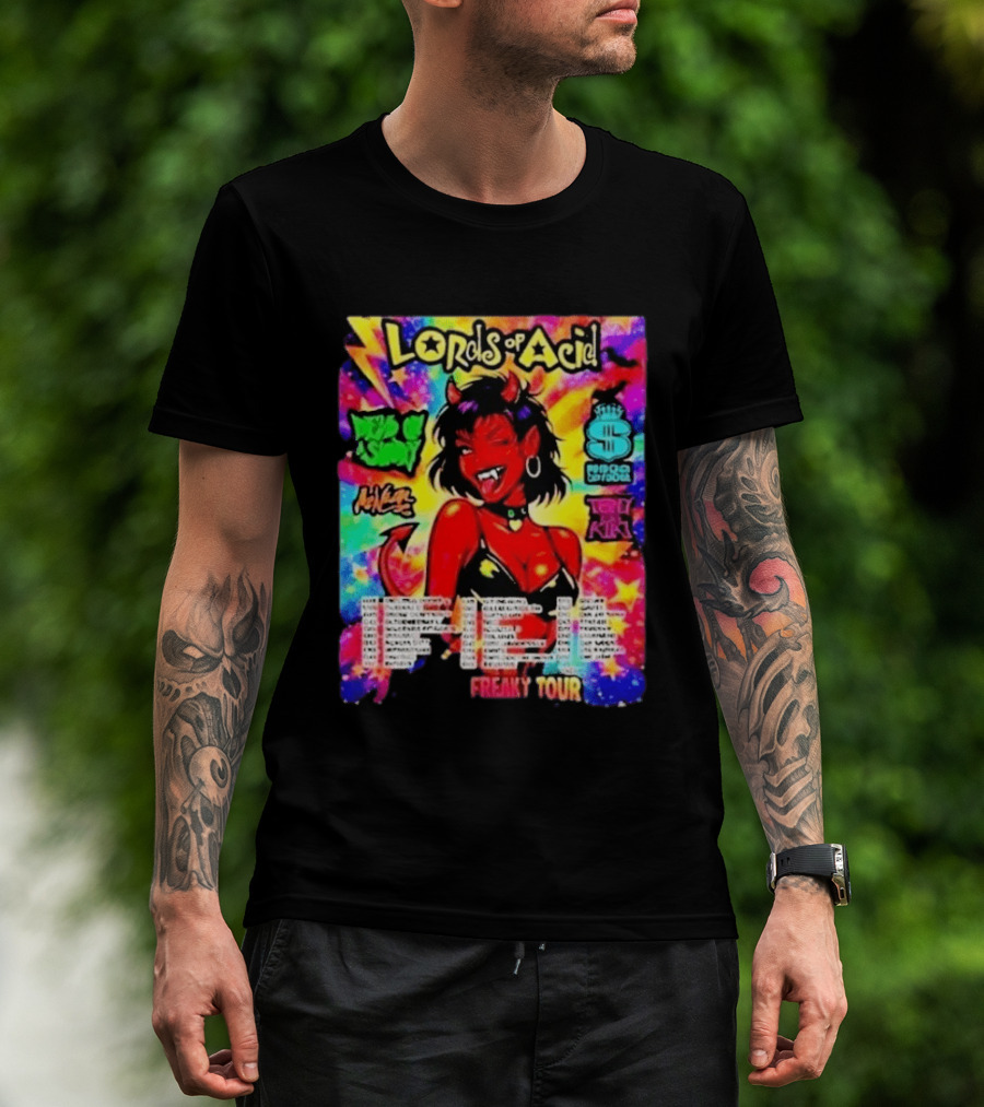 Lords Of Acid Cheeky Freaky Tour 2026 Dead On A Sunday Princess Superstar Tony Kiki Mz Neon Devilish Art 90s T-Shirt