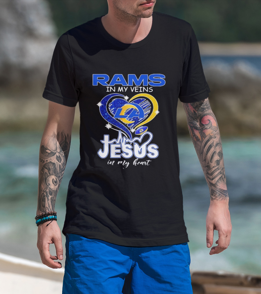 Los Angeles Rams In My Veins Jesus In My Heart Football Fan Faithful T-Shirt