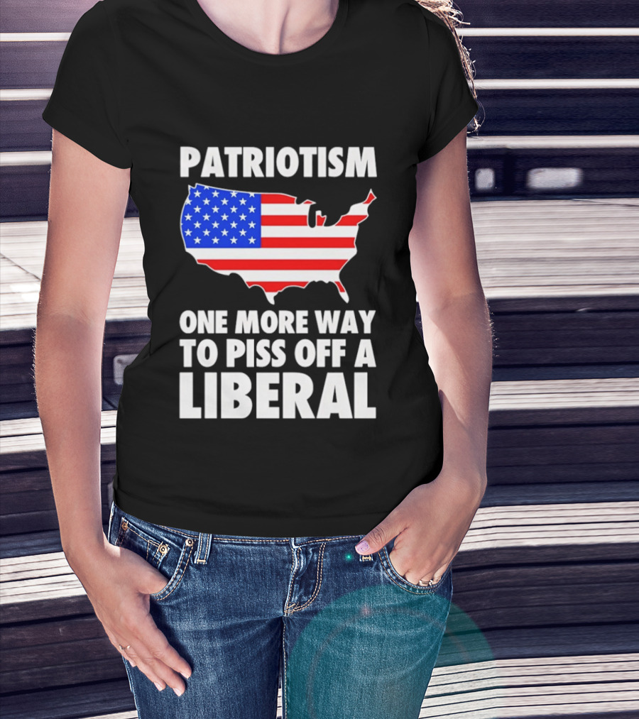 Patriotism America Flag Map One More Way To Piss Off A Liberal T-Shirt