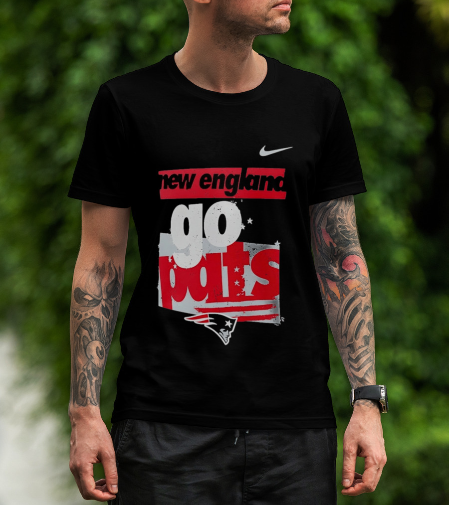 New England Go Pats Nike Patriots T-Shirt