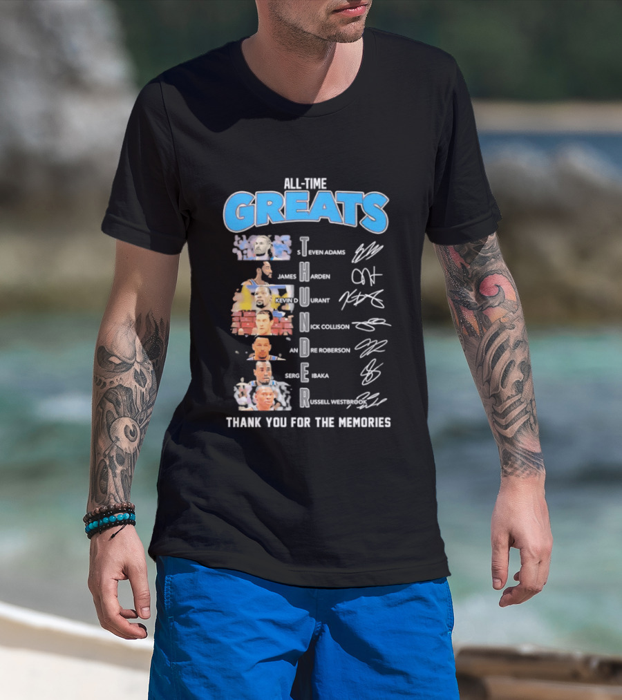 All Time Greats Oklahoma City Thunder Players Signatures Thank You For The Memories T-Shirt