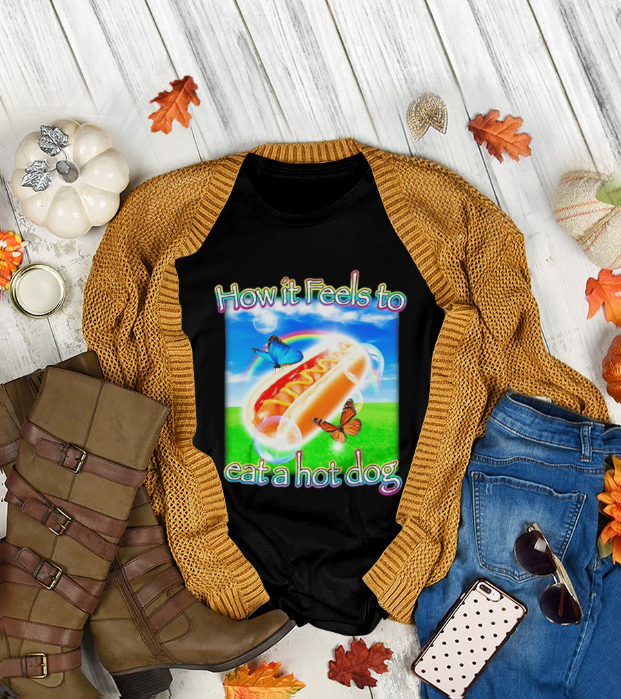 How It Feels to Eat a Hot Dog with Butterflies and Rainbow T-Shirt