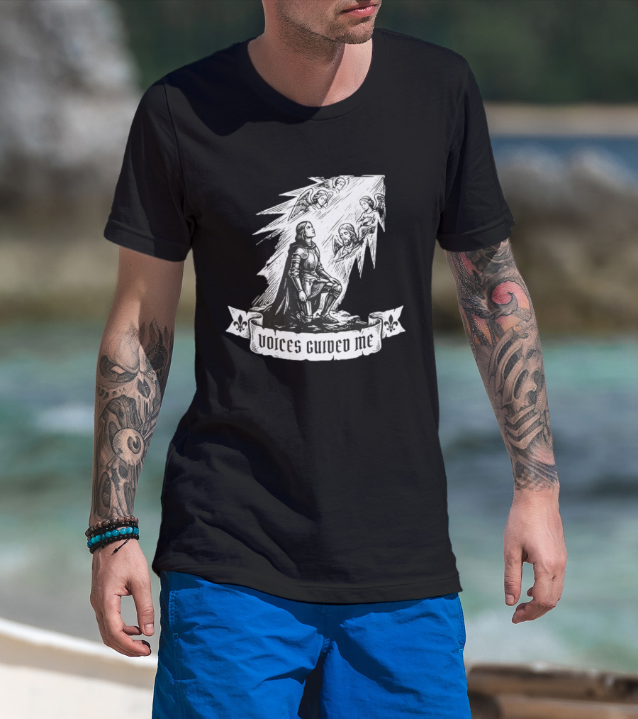 Voices Guided Me Joan Of Arc Christian Iconography T-Shirt