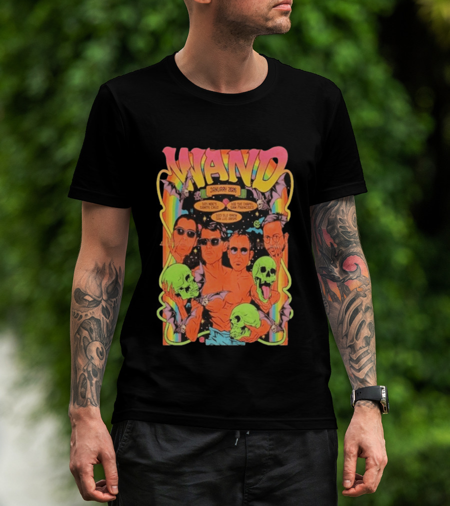 WAND January 2026 Tour Santa Cruz San Francisco San Luis Obispo Skulls And Bats T-Shirt