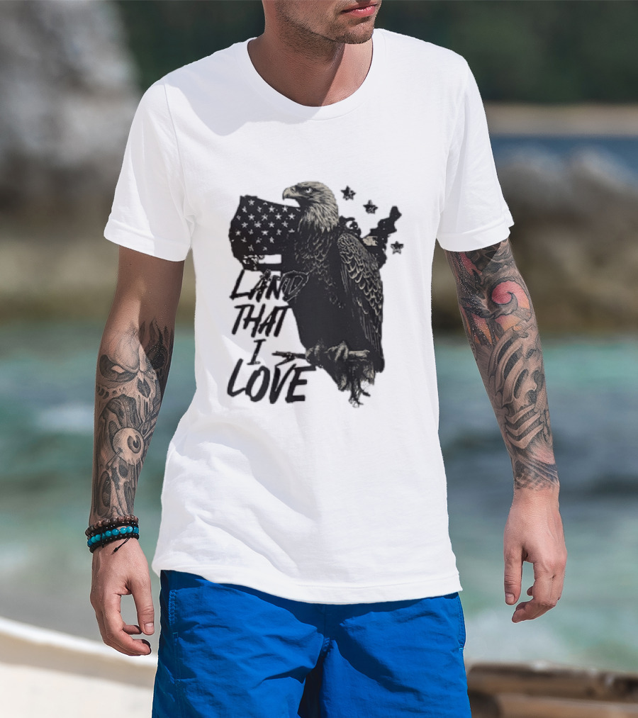 Land That I Love Eagle With American Flag And Stars T-Shirt
