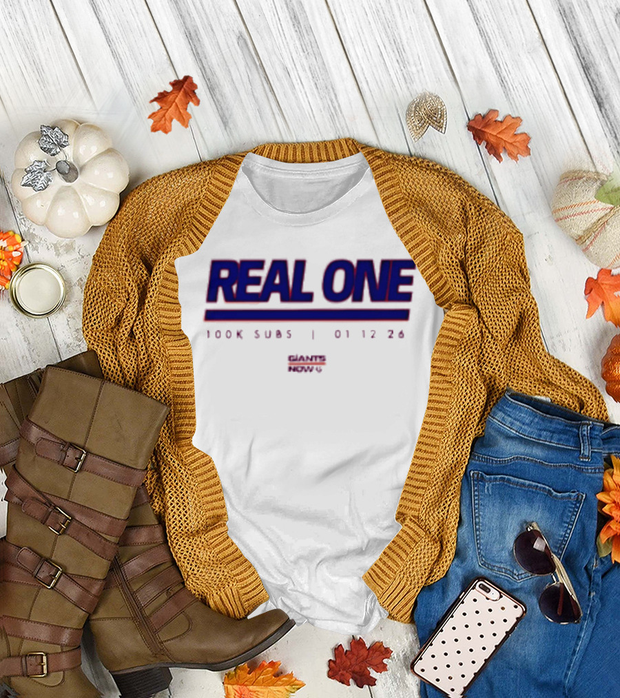 New York Giants Real One 100K Subs 01 12 24 T-Shirt