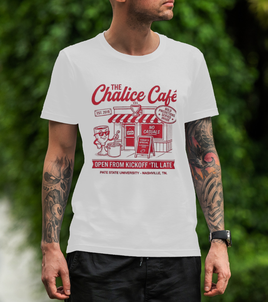 The Chalice Cafe Open From Kickoff 'Til Late Est 2019 Iconic Minneapolis MN Spot T-Shirt