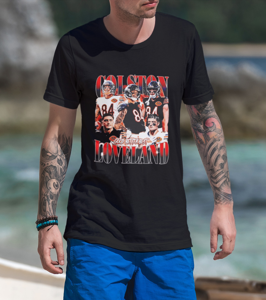 Colston Loveland Good Better Best 84 Football T-Shirt