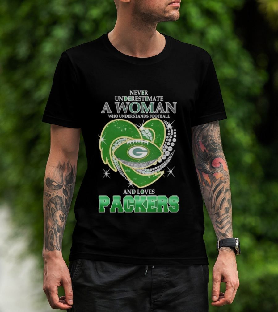 Never Underestimate A Woman Who Understands Football And Loves Packers T-Shirt