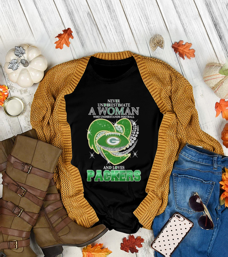 Never Underestimate a Woman Who Understands Football and Loves Packers T-Shirt