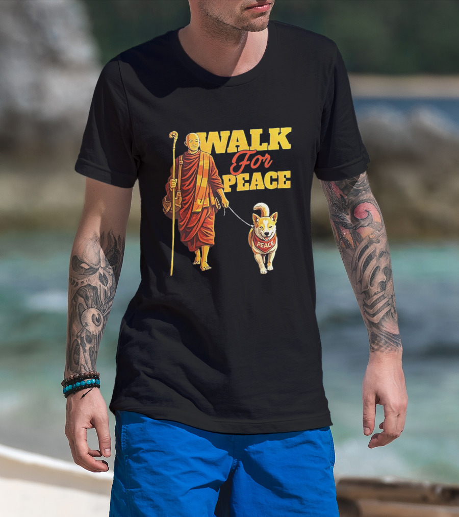 Walk For Peace Monk And Aloka Dog Pilgrimage T-Shirt