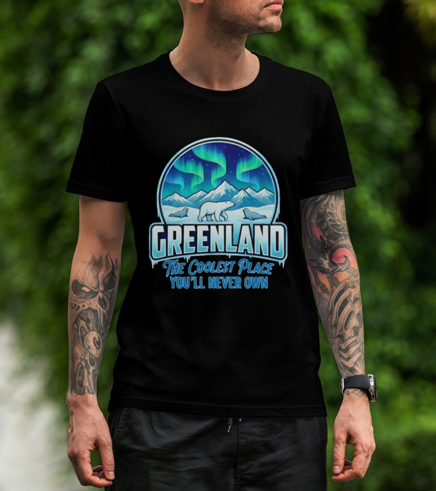 Greenland Northern Lights Polar Bear Arctic Adventure The Coolest Place You'll Never Own T-Shirt