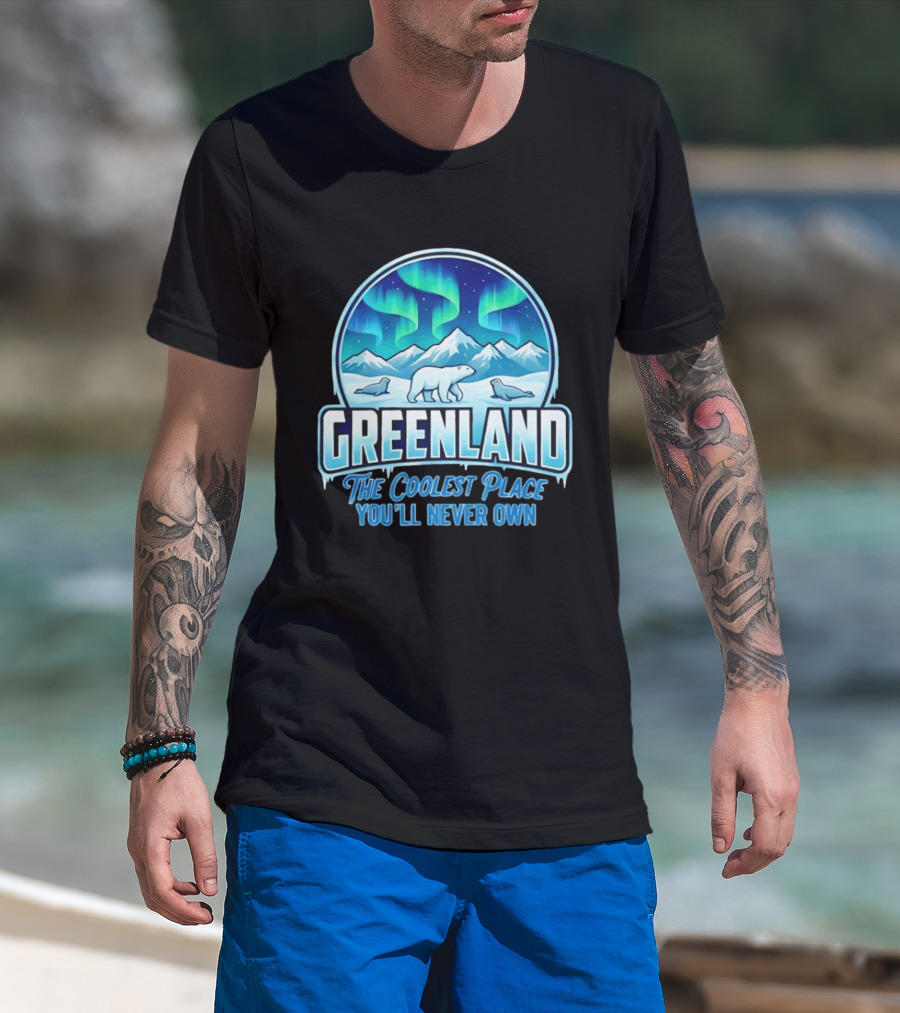 Greenland Northern Lights Polar Bear Arctic Adventure The Coolest Place You'll Never Own T-Shirt