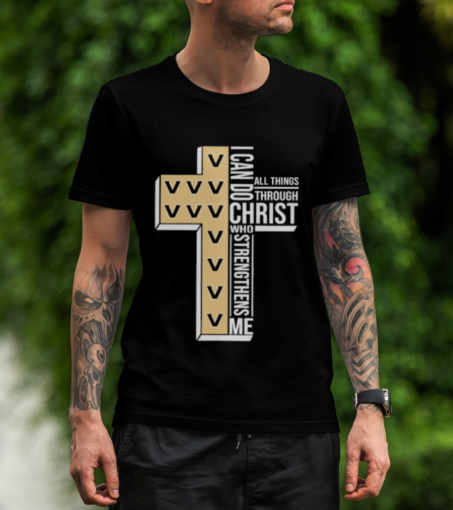 Vanderbilt Commodores I Can Do All Things Through Christ Who Strengthens Me T-Shirt