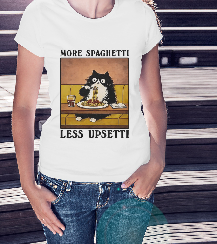 More Spaghetti Less Upsetti Black Cat Eating Italian Food With Drink T-Shirt