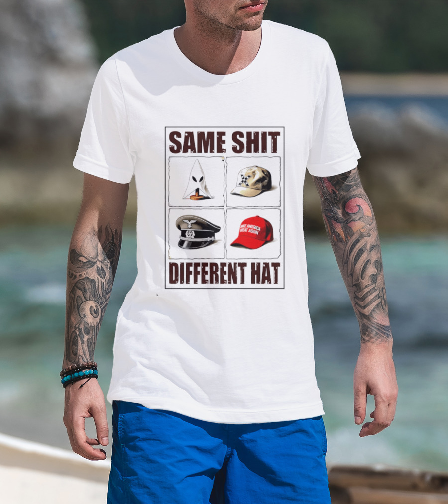 Same Shit Different Hat Meme MAGA Cap KKK Satire Political T-Shirt