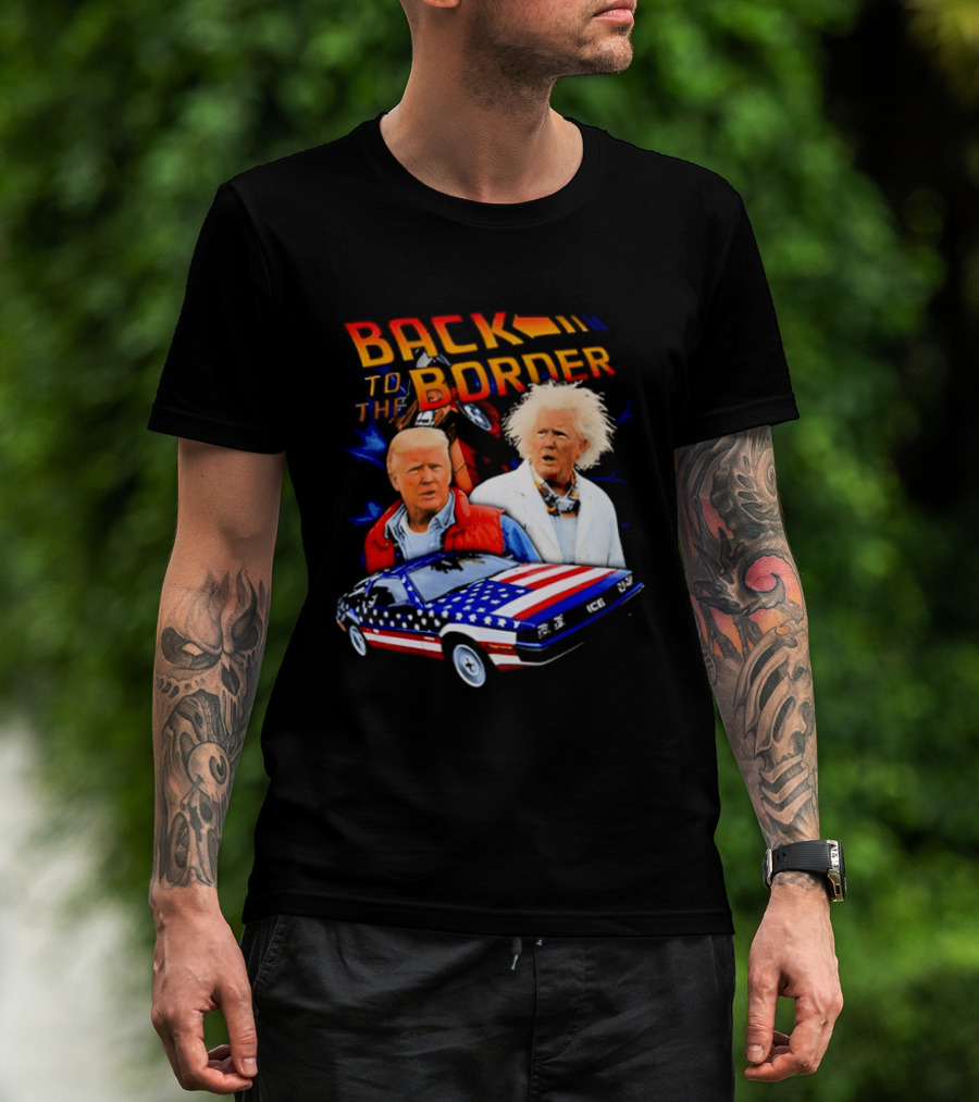 Back To The Border Trump DeLorean Parody Artsy T-Shirt