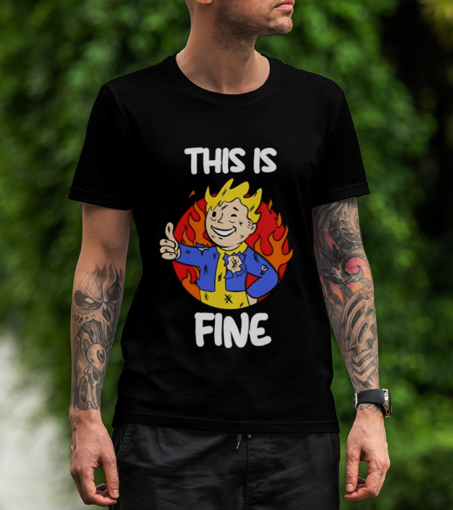 This Is Fine Vault Boy Thumbs Up Fire T-Shirt