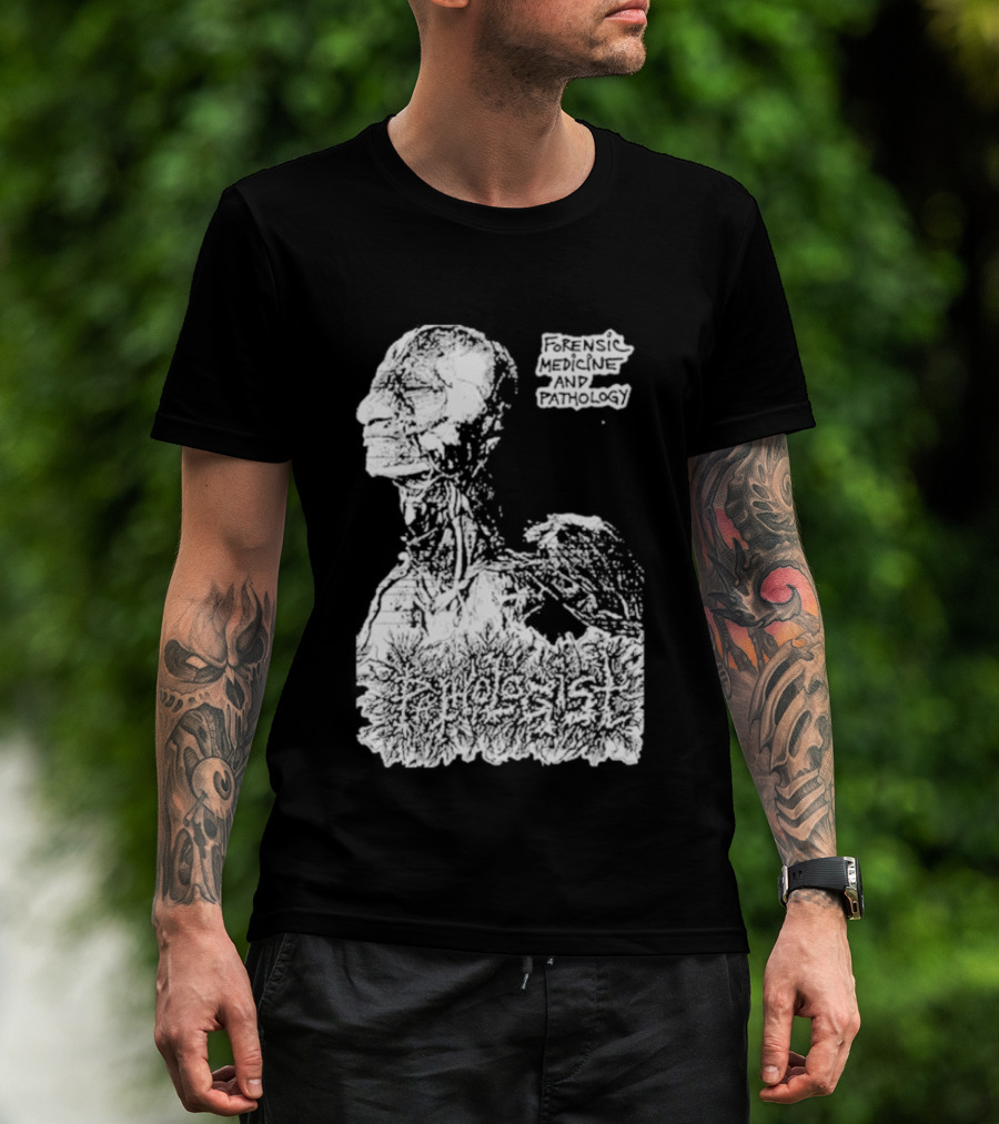 Pathologist Forensic Medicine And Pathology Anatomical Skull And Brain T-Shirt