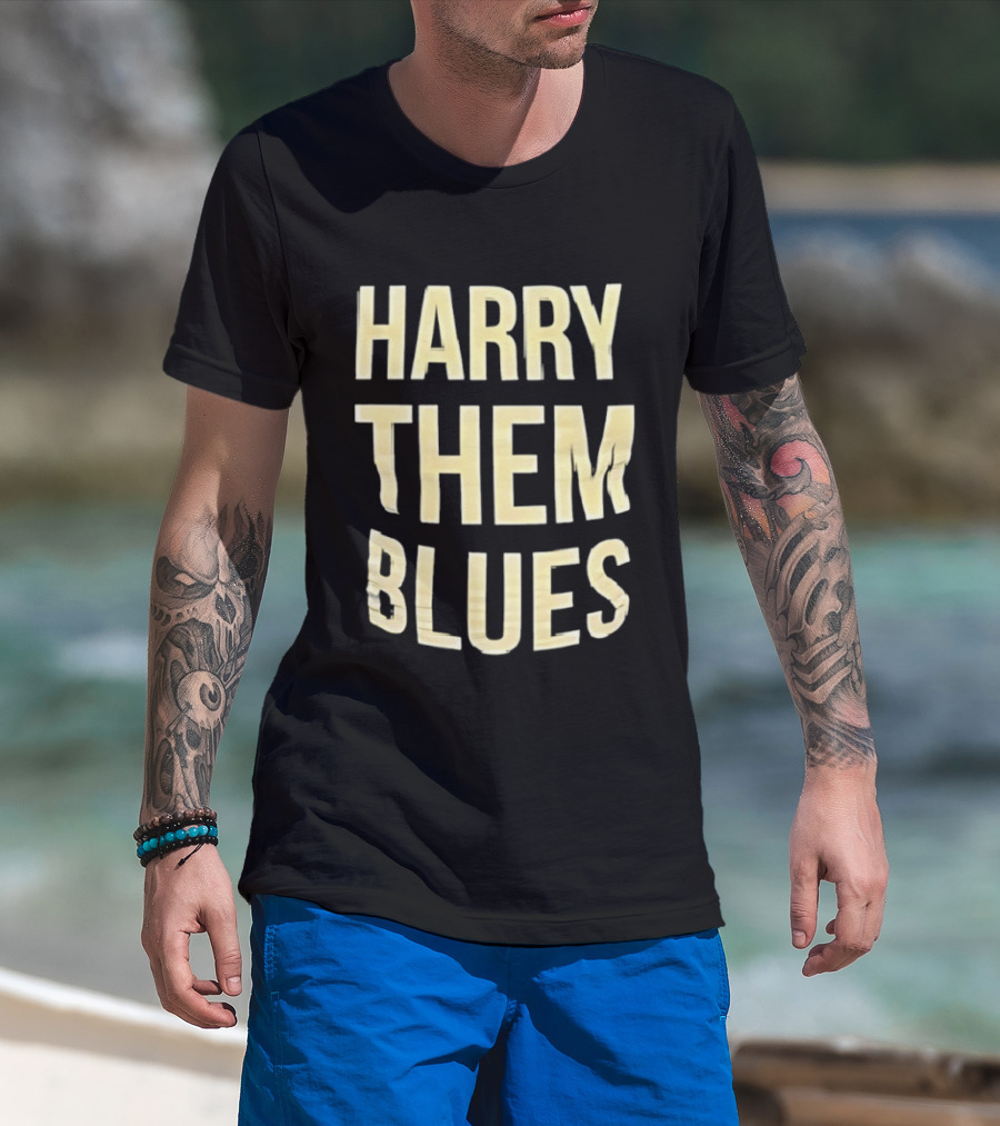 Harry Them Blues T-Shirt