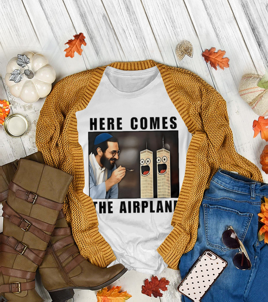 Here Comes the Airplane 9 11 Meme Twin Towers Comedy T-Shirt