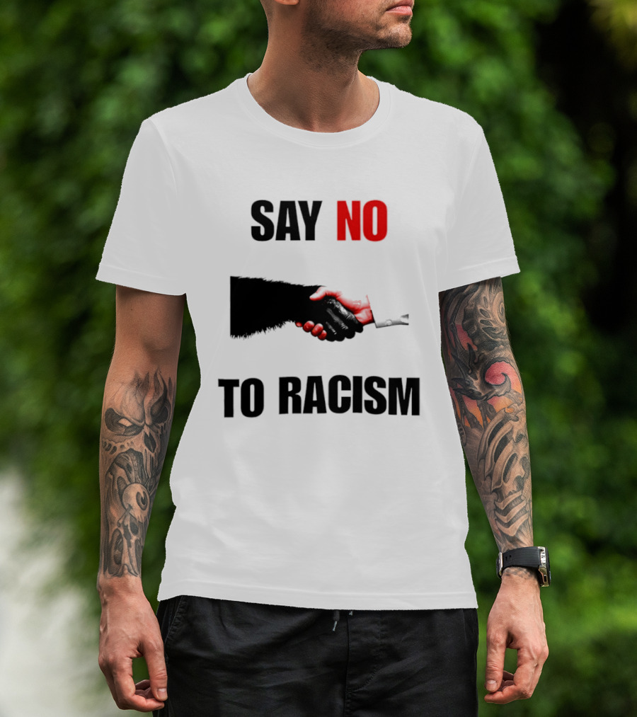 Say No To Racism Bigfoot Human Handshake Equality Message T-Shirt