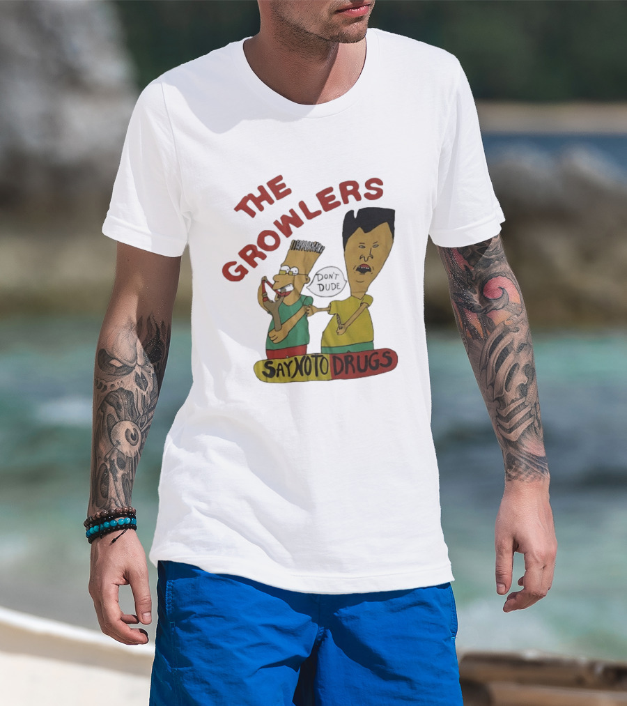 The Growlers Say No To Drugs Don't Dude T-Shirt