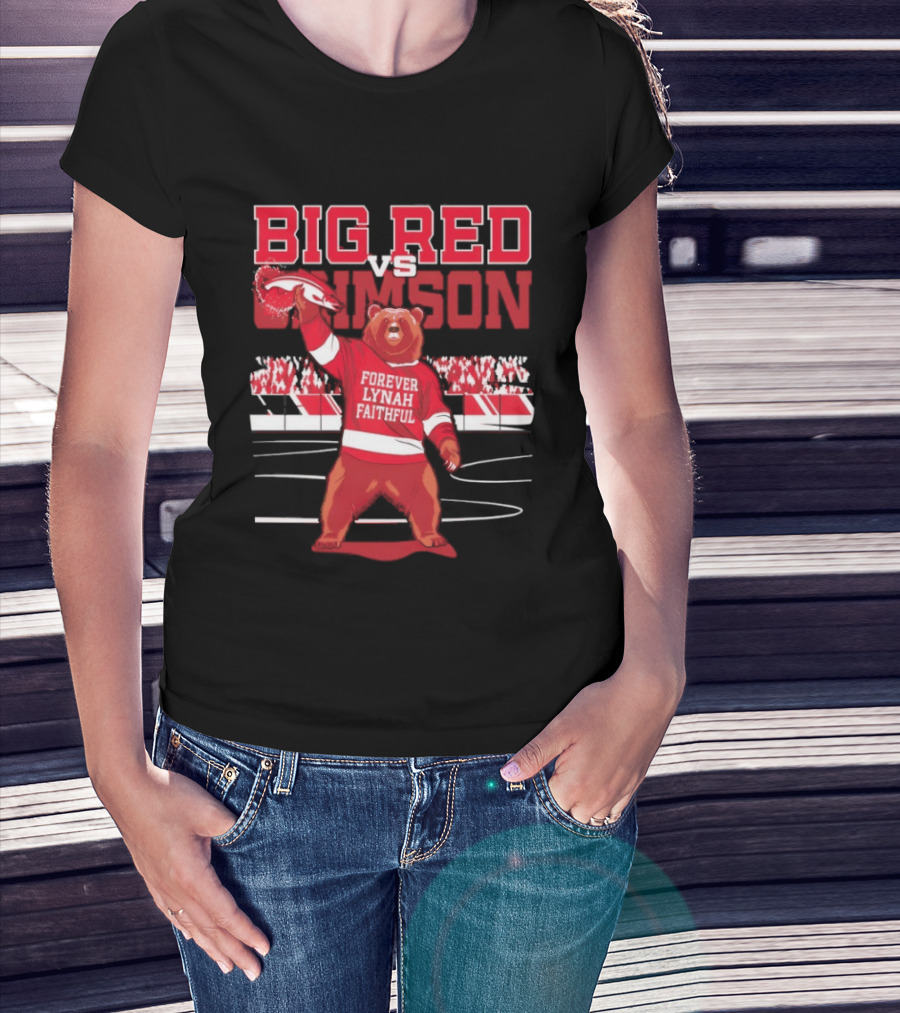 Cornell Hockey Big Red Vs Crimson Forever Lynah Faithful Bear Game Day T-Shirt