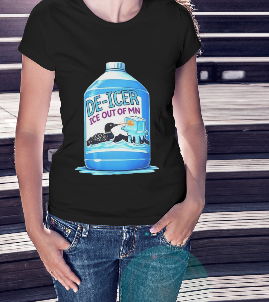 De Icer Ice Out Of MN Loon Anti ICE Protest Minnesota Loon T-Shirt