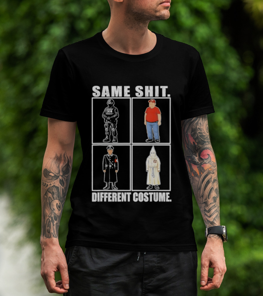 Same Shit Different Costume Soldier Red Hat Uniform White Robe Meme T-Shirt