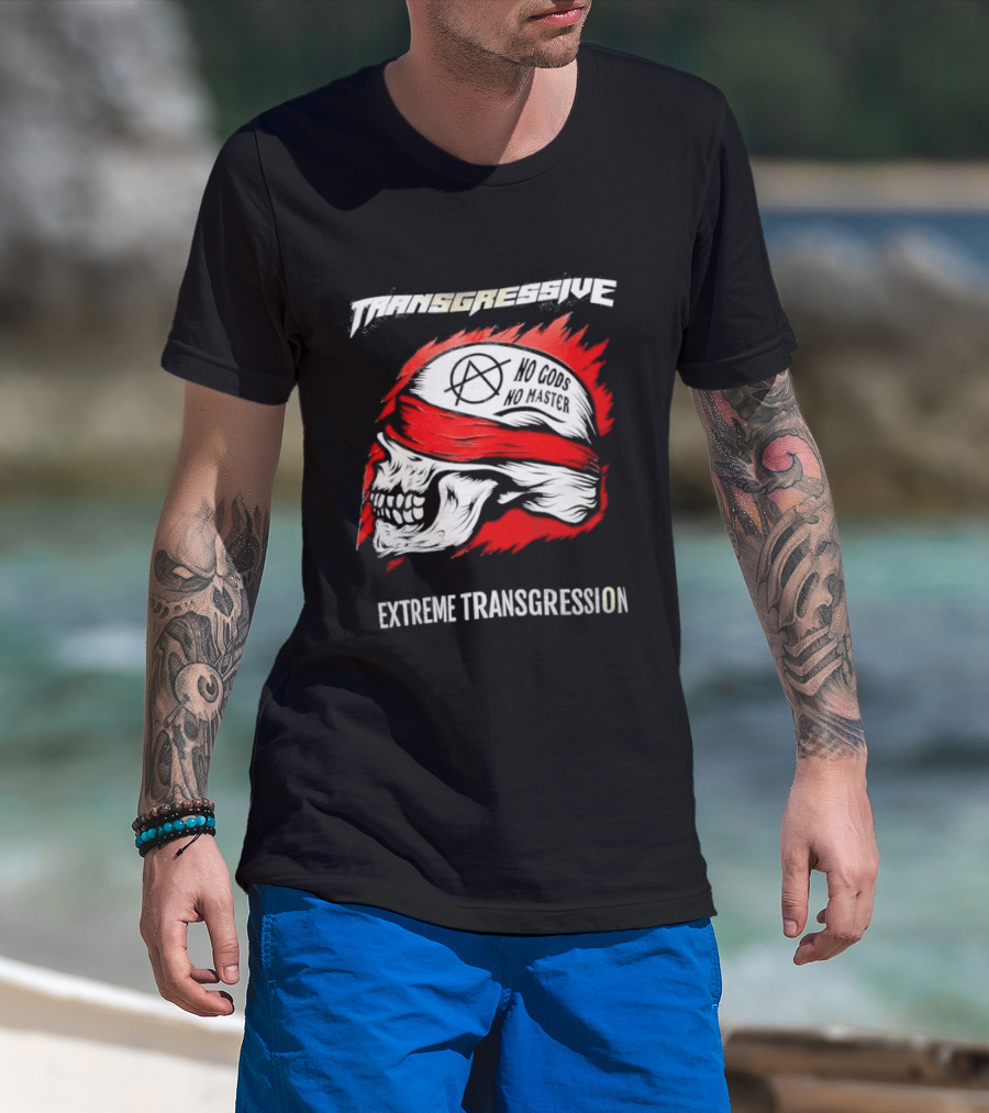 Skull No Gods No Masters Extreme Transgression T-Shirt