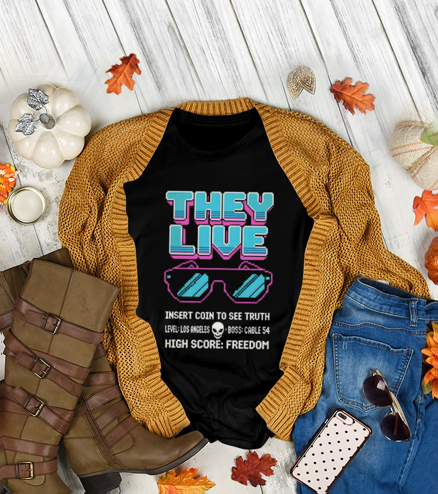They Live Glasses Insert Coin to See Truth Los Angeles Boss Cable 54 High Score Freedom T-Shirt