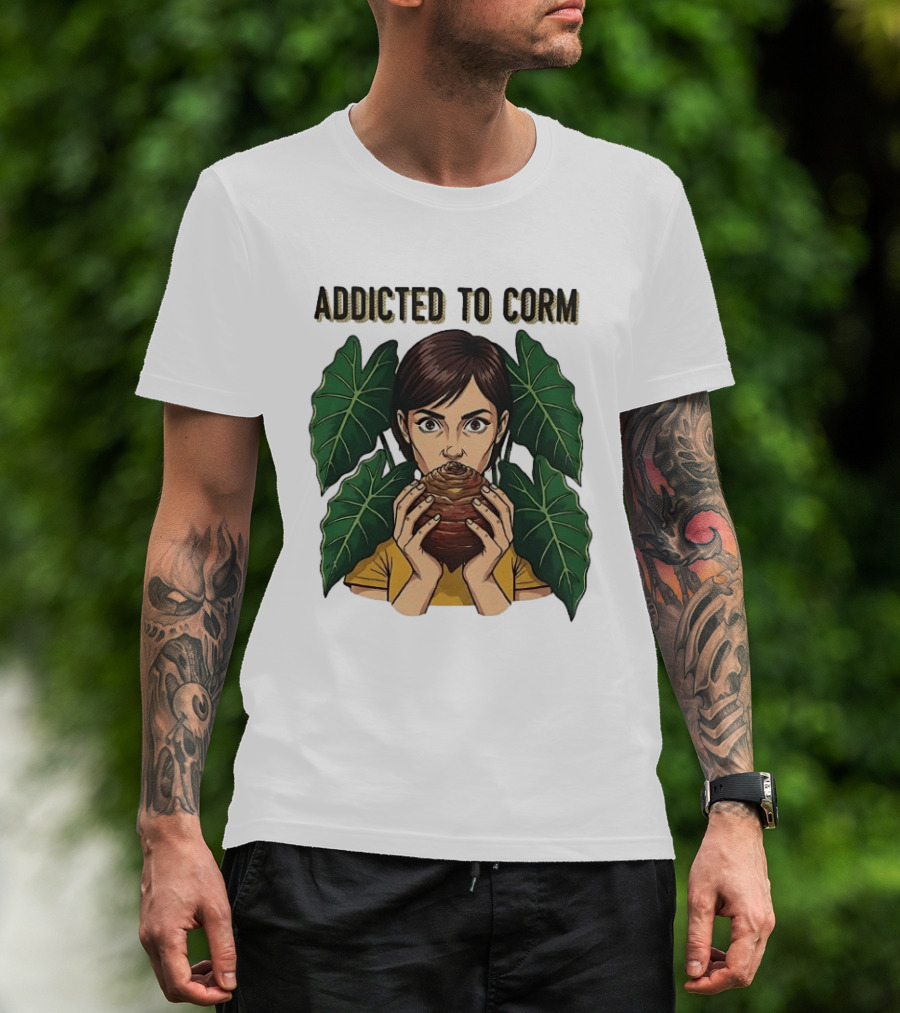 Addicted To Corm Leafy Nature T-Shirt