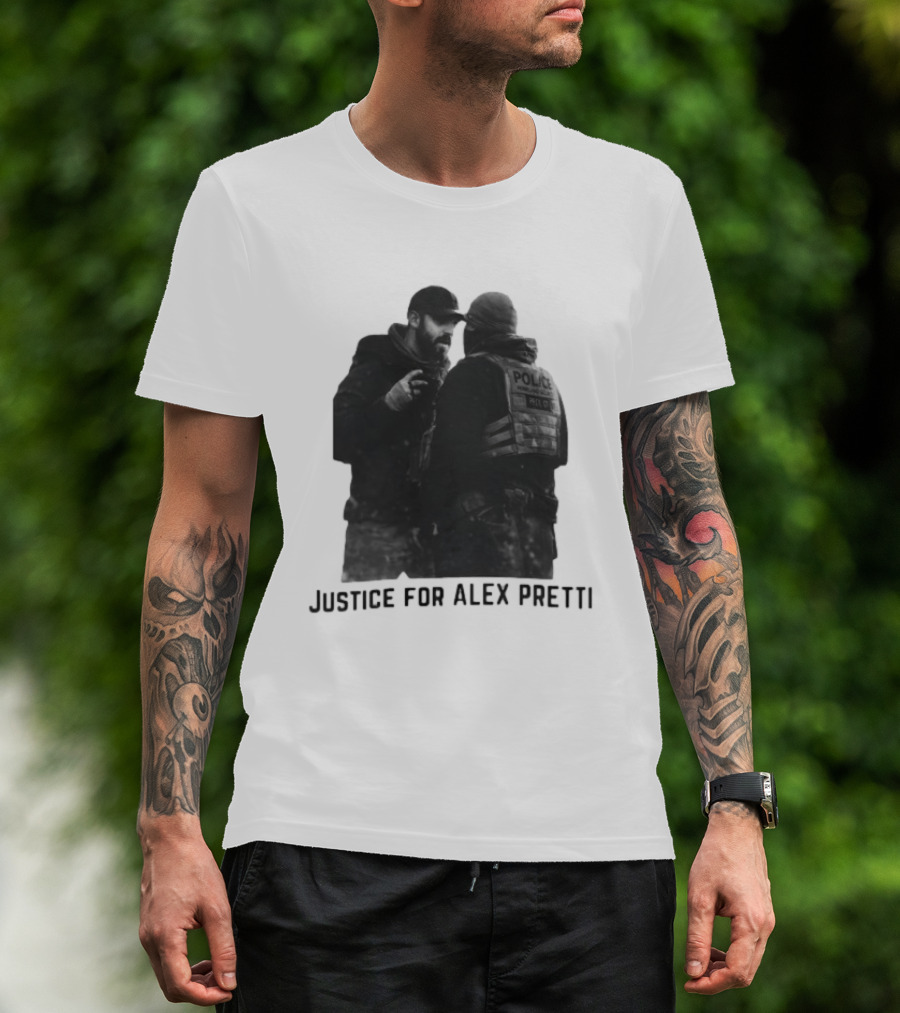 Justice For Alex Pretti Abolish ICE Support Police Tension T-Shirt