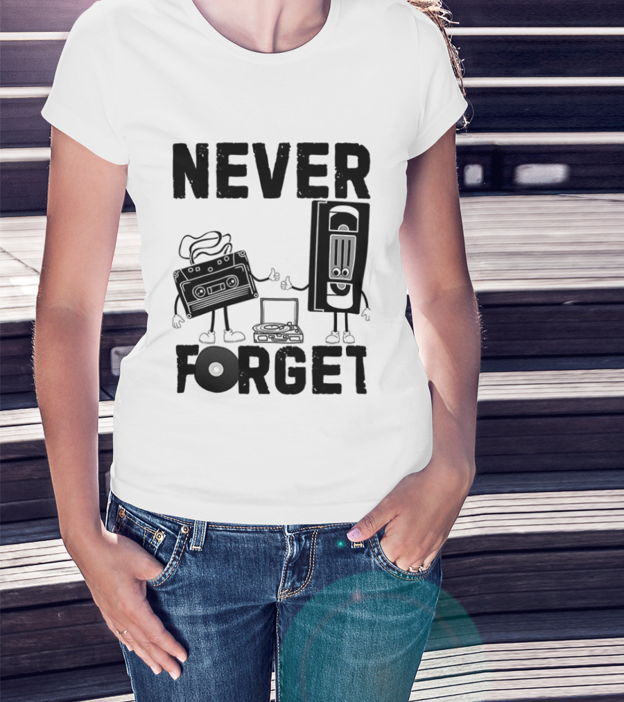 Never Forget Cassette VHS Floppy Nostalgia Music Media T-Shirt