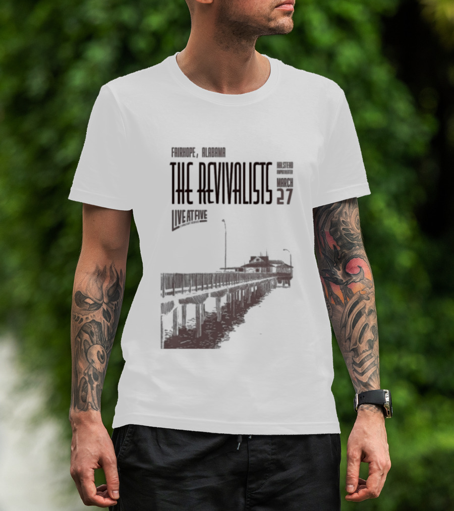 The Revivalists March 27 2026 Fairhope Alabama Steamboat T-Shirt