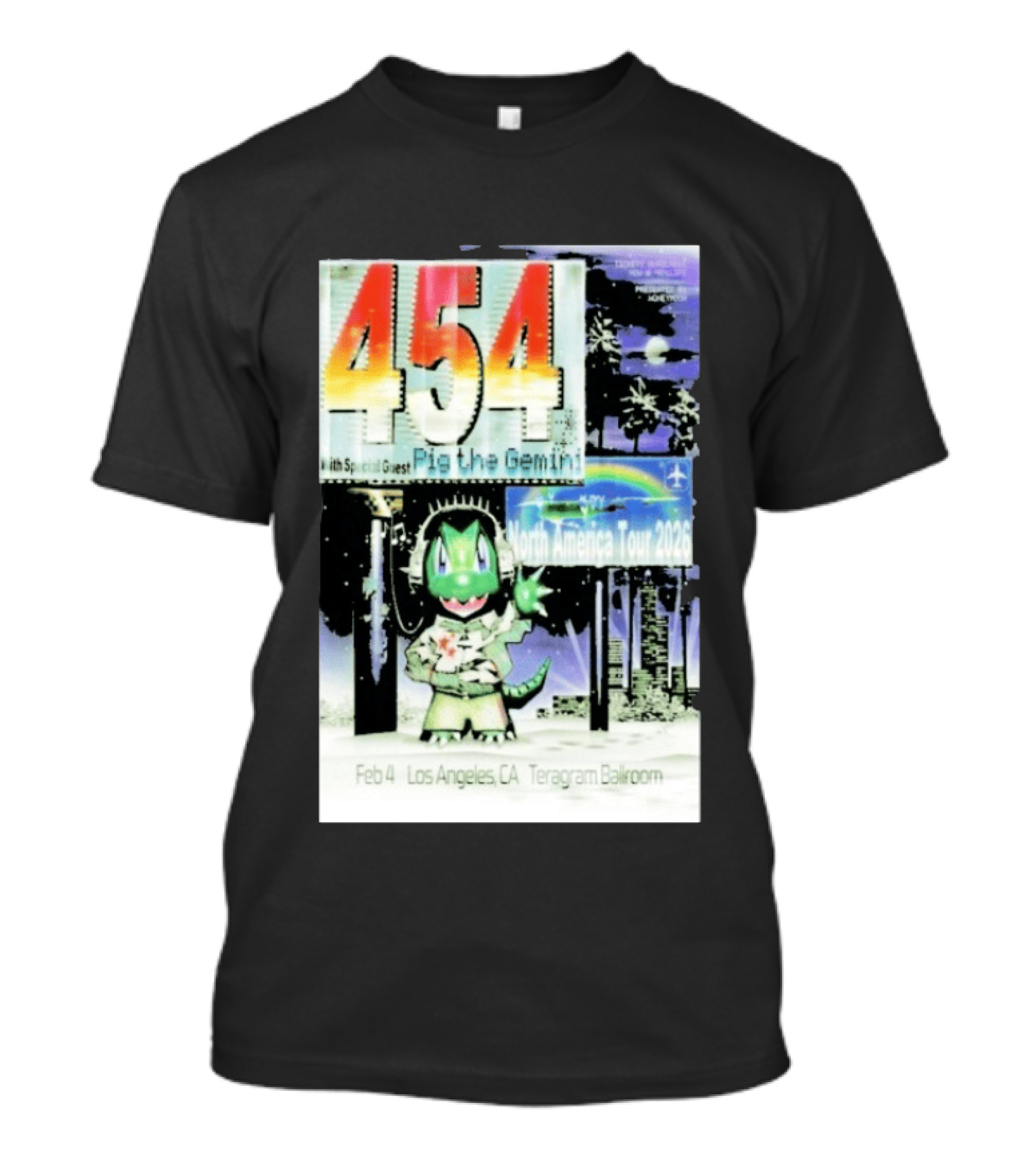 454 Pig The Gemini North America Tour 2026 Los Angeles Teragram Ballroom Feb 4 T-Shirt