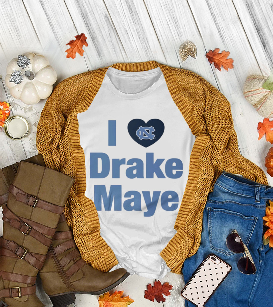 I Love Drake Maye UNC Tar Heels Football Heart T-Shirt