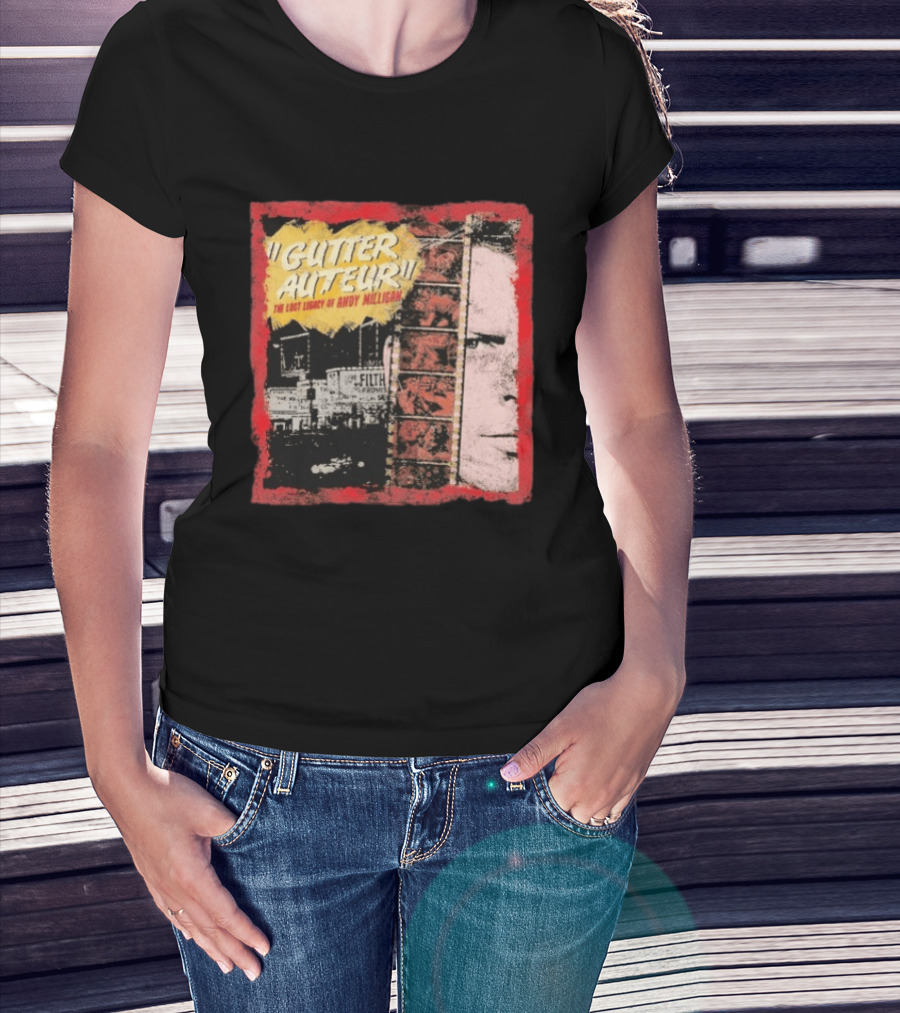 Gutter Auteur The Lost Legacy Of Andy Miligan Filmmaker Tribute With Vintage Film Strip And Urban Nightlife T-Shirt