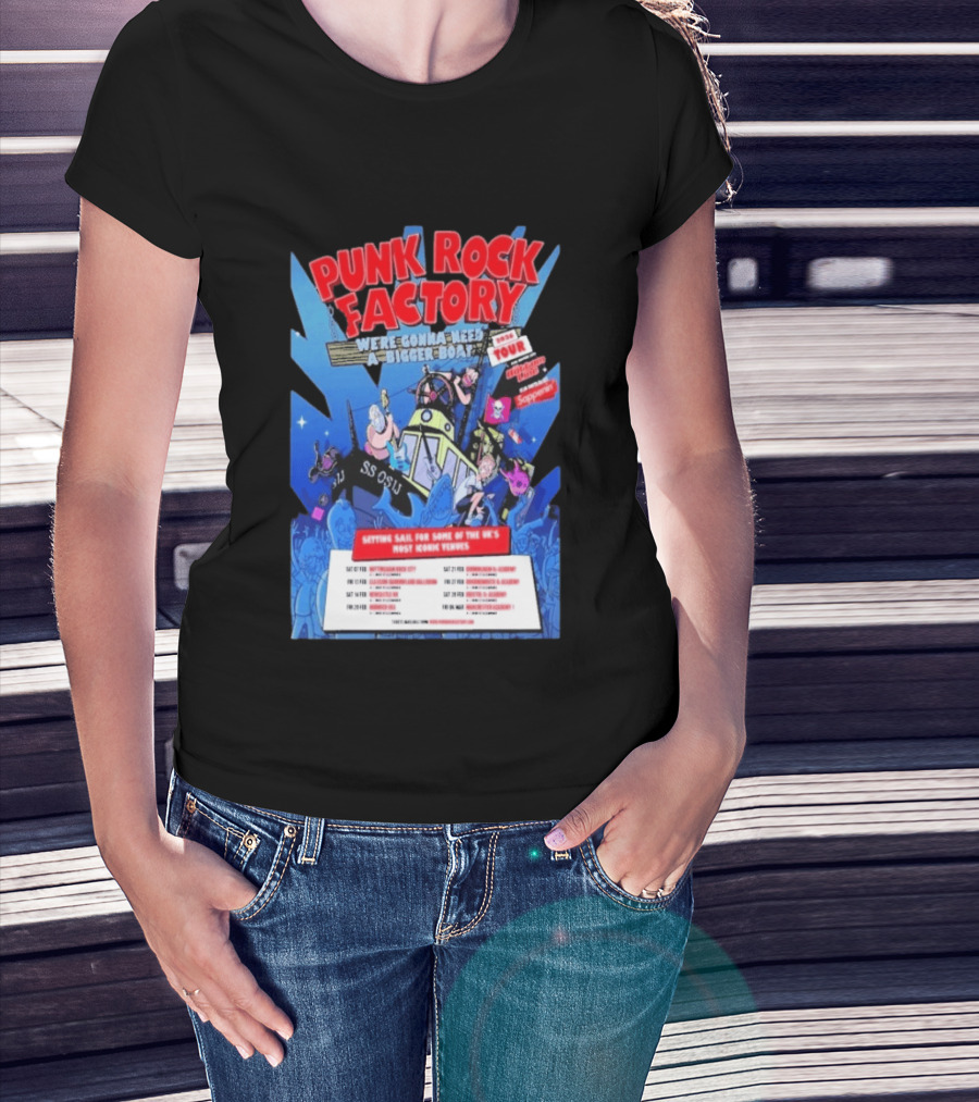 Punk Rock Factory We're Gonna Need A Bigger Boat 2026 Tour Dates And Venues T-Shirt