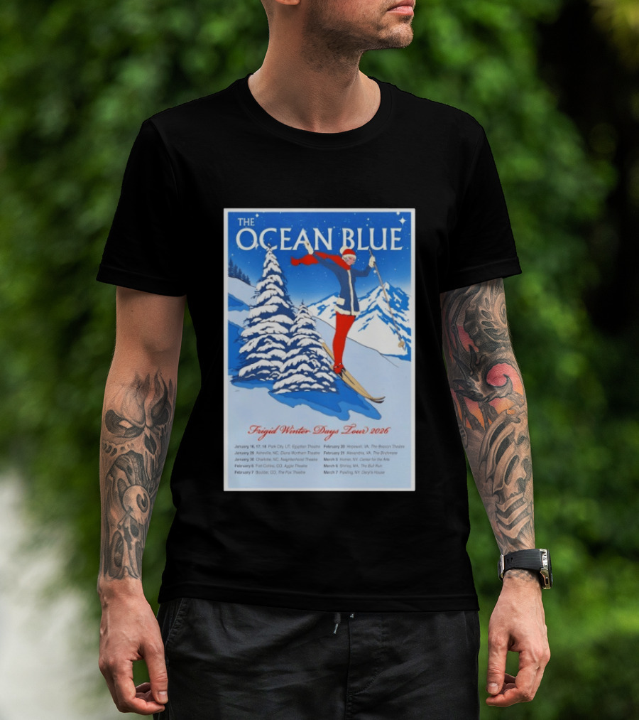 The Ocean Blue Frigid Winter Days Tour 2026 With Skiing Santa And Show Dates T-Shirt