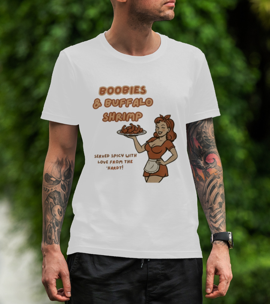 Boobies & Buffalo Shrimp Served Spicy With Love From The Hardt Retro Waitress T-Shirt