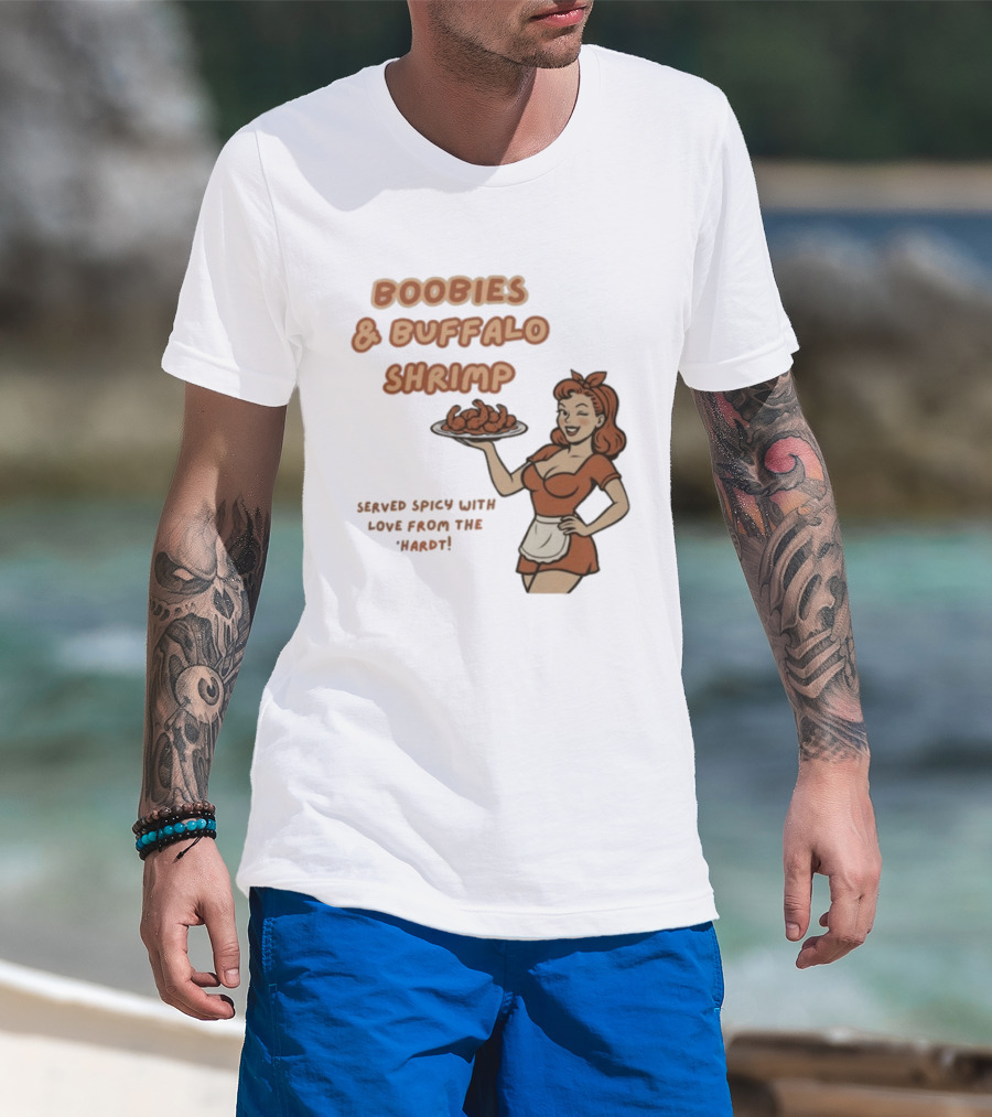 Boobies & Buffalo Shrimp Served Spicy With Love From The Hardt Retro Waitress T-Shirt
