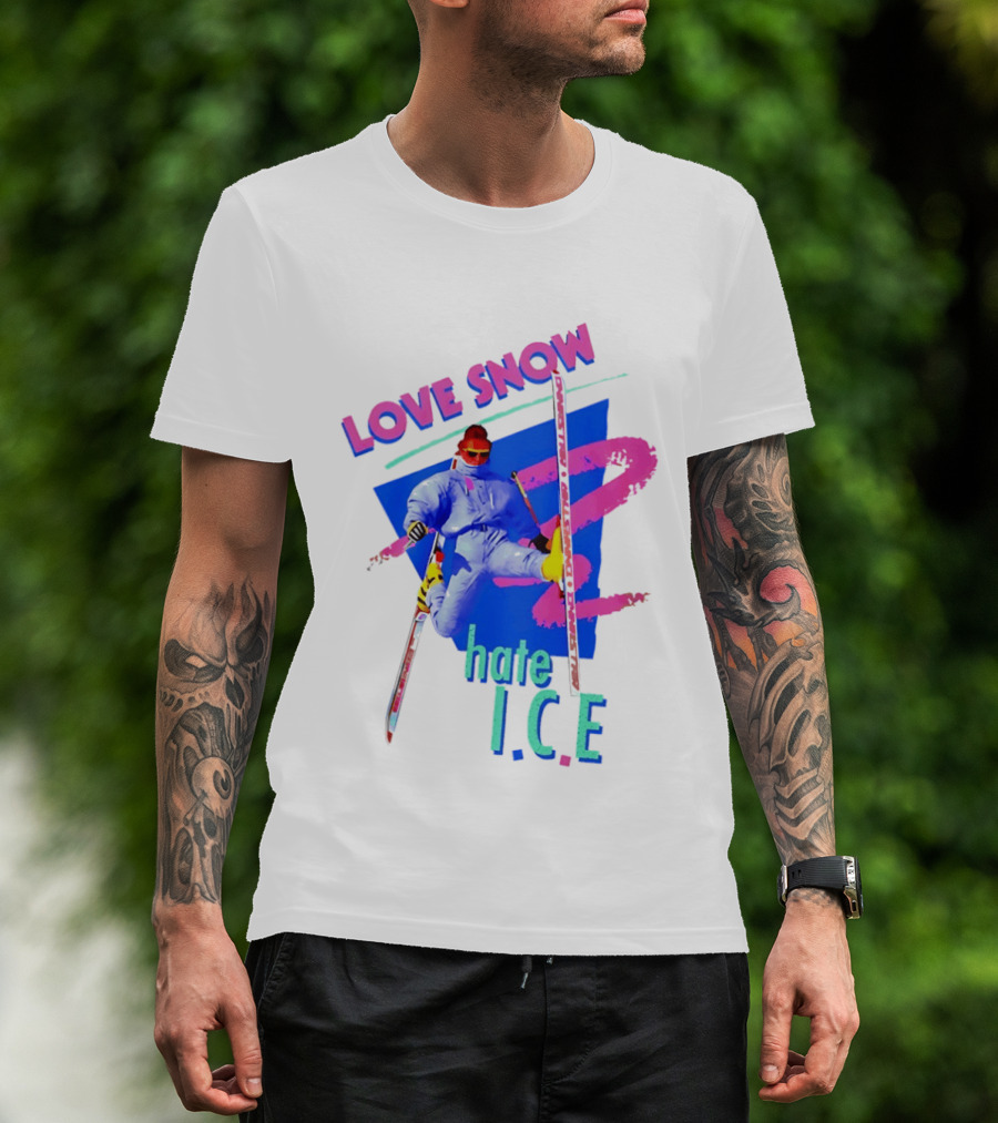 Love Snow Hate ICE Skiing T-Shirt