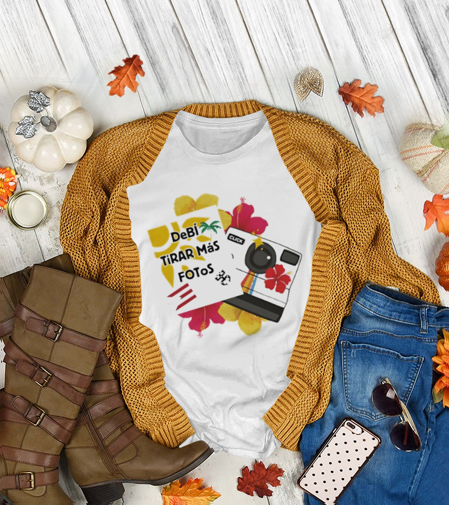 Debi Tirar Mas Fotos Camera Puerto Rico Hibiscus Tropical Blossom T-Shirt