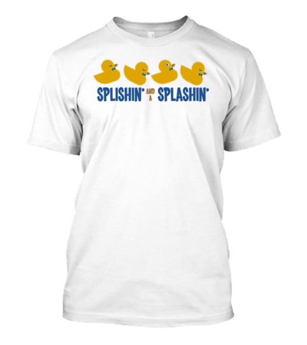Splishin' Splashin' Just In Time Rubber Duck Fun T-Shirt