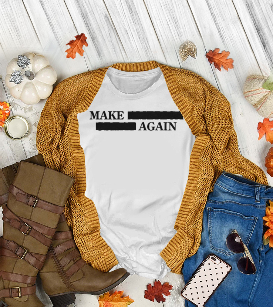 Make Redacted America Redacted Again T-Shirt